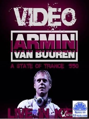 Armin van Buuren - A State Of Trance 550 invasion LIVE @ IEC Kiev (2012) DVDRip