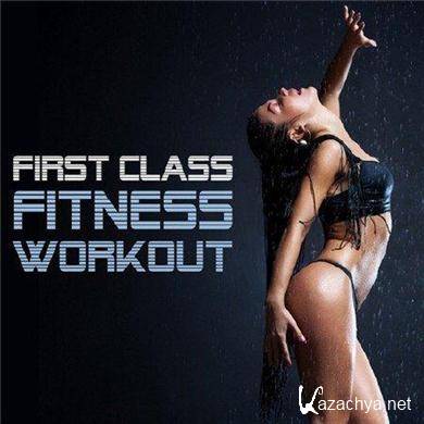 VA - First Class Fitness Workout (2012). MP3