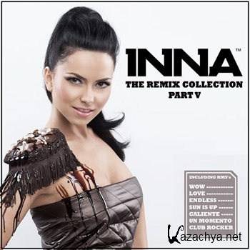 Inna - The Remix Collection. Part 5 (2012) Inna - The Remix Collection. Part 5 (2012)