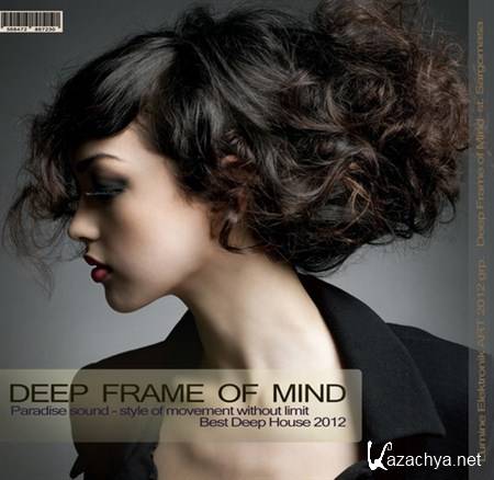 VA - Deep Frame Of Mind (2012)