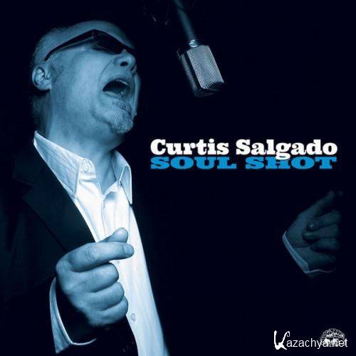 Curtis Salgado - Soul Shot (2012)