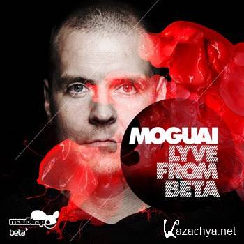 Moguai - Lyve From Beta (2011)