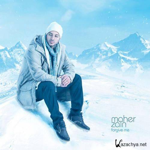 Maher Zain - Forgive Me (2012)