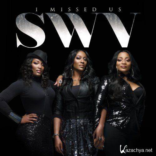 SWV - I Missed Us (2012)