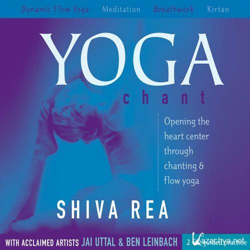 Shiva Rea - Yoga Chant (2002)