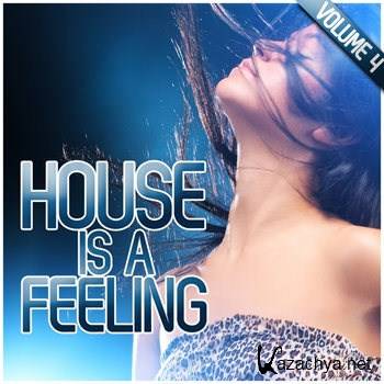 House Is A Feeling Vol 4 (2012)