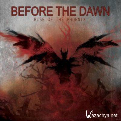 Before the Dawn - Rise of the Phoenix (2012)