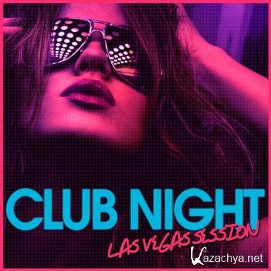 Various Artists - Club Night: Las Vegas Session (2012).MP3