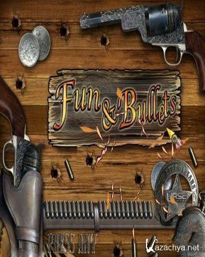 Fun and Bullets Portable (ENG) 2010