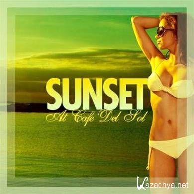 Various Artists - Sunset At Cafe Del Sol (Mar Edition)(2012).MP3