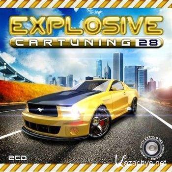 Explosive Car Tuning 28 [2CD] (2012)