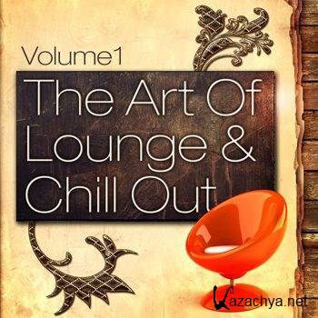 The Art Of Lounge & Chill Out Vol 1 (20 Downtempo Chillout Classics) (2012)