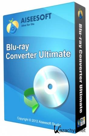 Aiseesoft Blu-ray Converter Ultimate v 6.2.36 (2012)