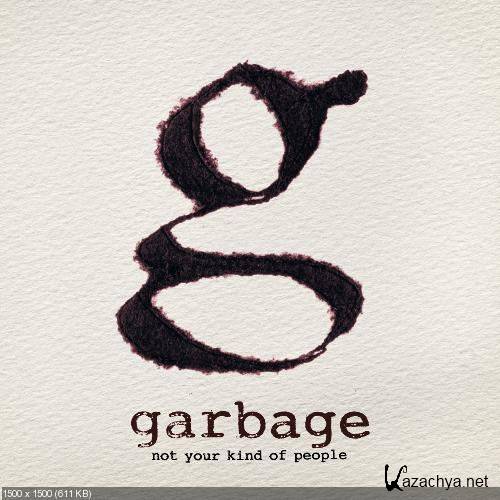 Garbage - Not Your Kind Of People (2012)