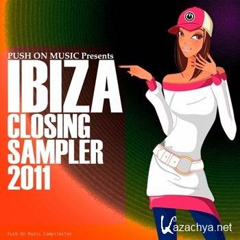 Push On Music Presents Ibiza Closing Sampler 2011 (2011)