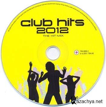 Club Hits 2012 - The Hit Mix (2012)