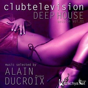 Francesca Faggella, Robert Bazzani - Clubtelevision Deep House Session Vol 1 (2012)