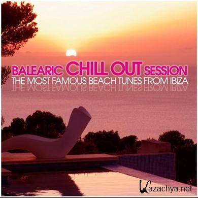 VA - Balearic Chill Out Session: The Most Famous Beach Tunes From Ibiza (2012). MP3