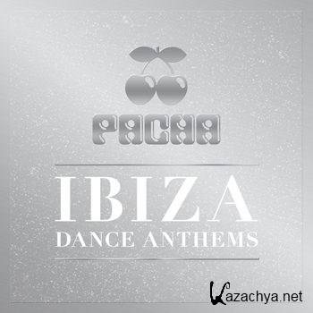 Pacha Ibiza Dance Anthems (2012)