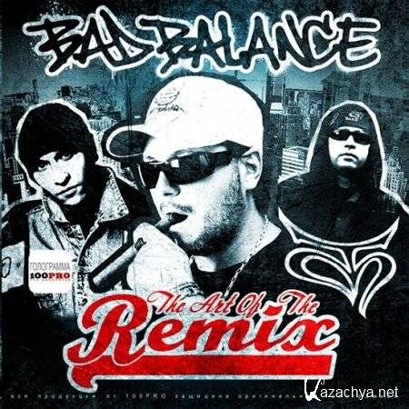 Bad Balance - The Art Of The Remix (2012) lossless