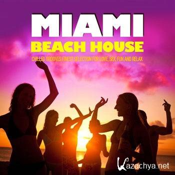Miami Beach House (2012)