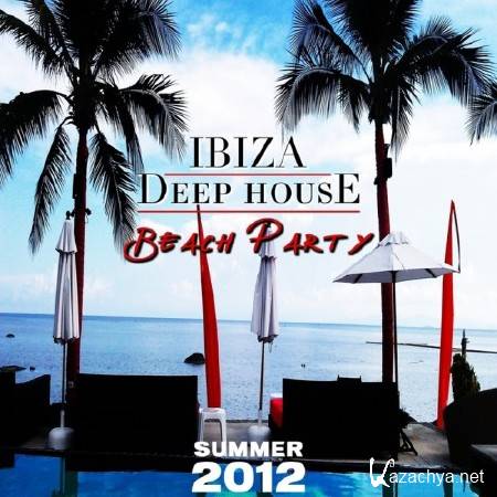 VA - Ibiza: Deep House - Beach Party (2012) MP3