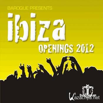 Baroque Ibiza Openings 2012 (2012)