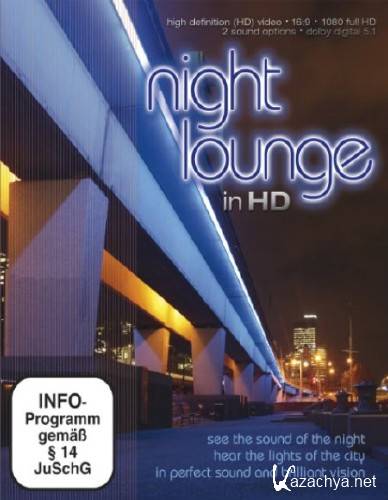   / Night Lounge In HD (2010) BDRip 720p