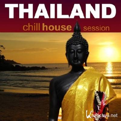 Thailand Chill House Session