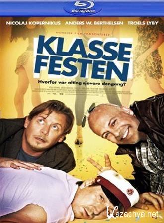   / Klassefesten (2011 / HDRip / BDRip 720p)