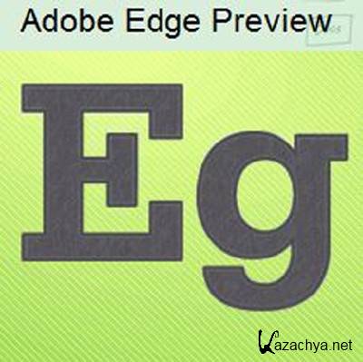 Adobe Edge Preview 6 0.10.0.134.17040 ()
