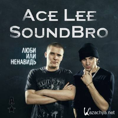 Ace Lee & SoundBro -    (2012)
