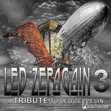 Led Zepagain - Led Zepagain 3 a Tribute to Led Zeppelin (2012)
