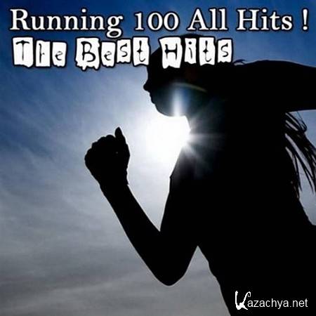 VA - Running 100 All Hits ! The Best Hits (2012)
