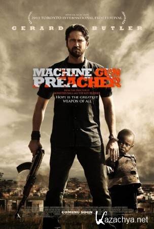    / Machine Gun Preache (2011/HDRip)