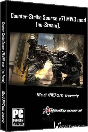 Counter Strike: Source v71 Modern Warfare 3 (PC/2012/Mod/RU)