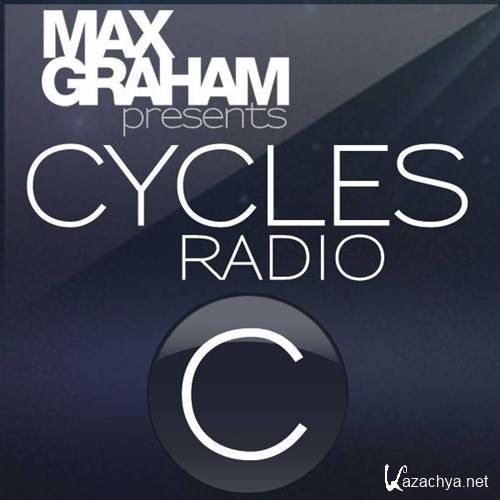 Max Graham - Cycles Radio 065 (2012)