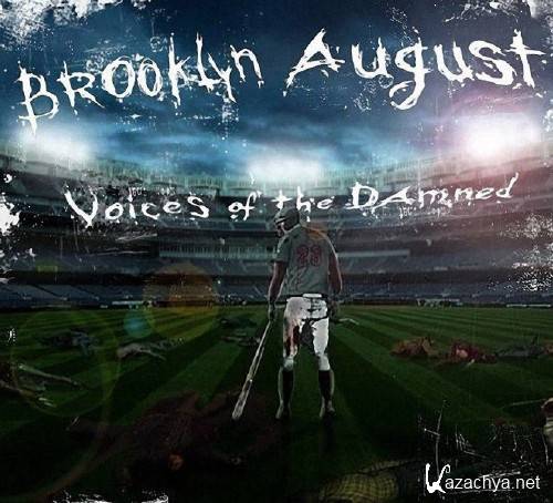 Brooklyn August - Voices Of The Damned (EP) (2012)