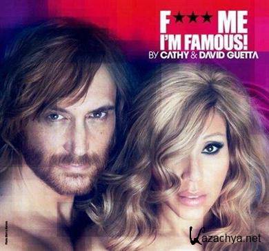 VA - F*** Me I'm Famous (Ibiza Mix 2012) (2012). MP3 