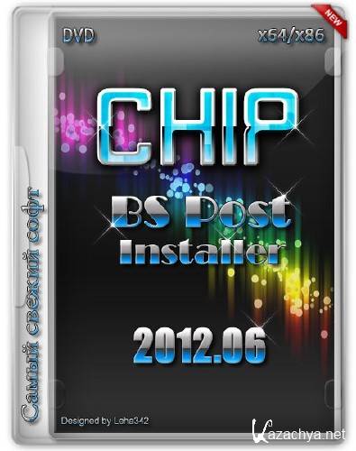 Chip BS Post Installer DVD 2012.06 (RUS/2012)