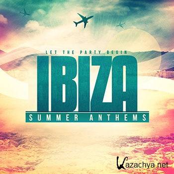 Ibiza Summer Anthems (2012)