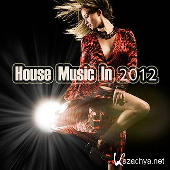 House Music In 2012 (2012)