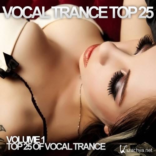 Vocal Trance Top 25 Vol.1 (2012)