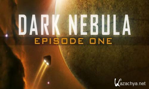 Dark Nebula - Episode One [, ENG, 2012]