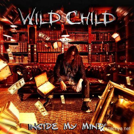 Wild Child - Inside My Mind (2012)