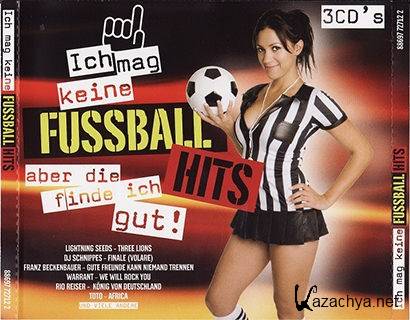 Ich Mag Keine Fussballhits Aber Die Finde [3CD] (2010)