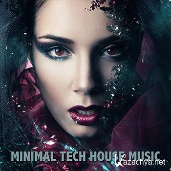 Minimal Tech House Music (2012)