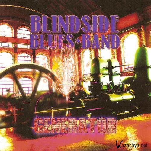 Blindside Blues Band - Generator (2012)