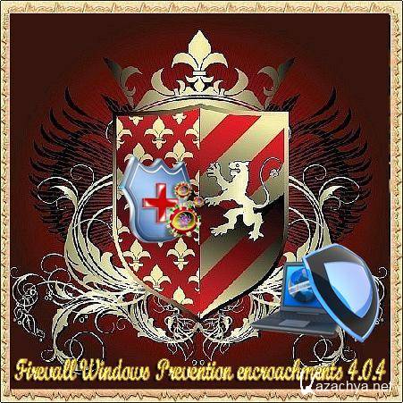 Firevall Windows Prevention encroachments 4.0.4