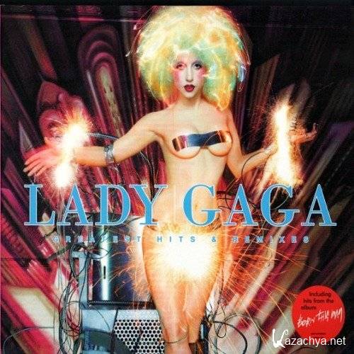 Lady GaGa - Greatest Hits & Remixes [2CD] (2012) MP3